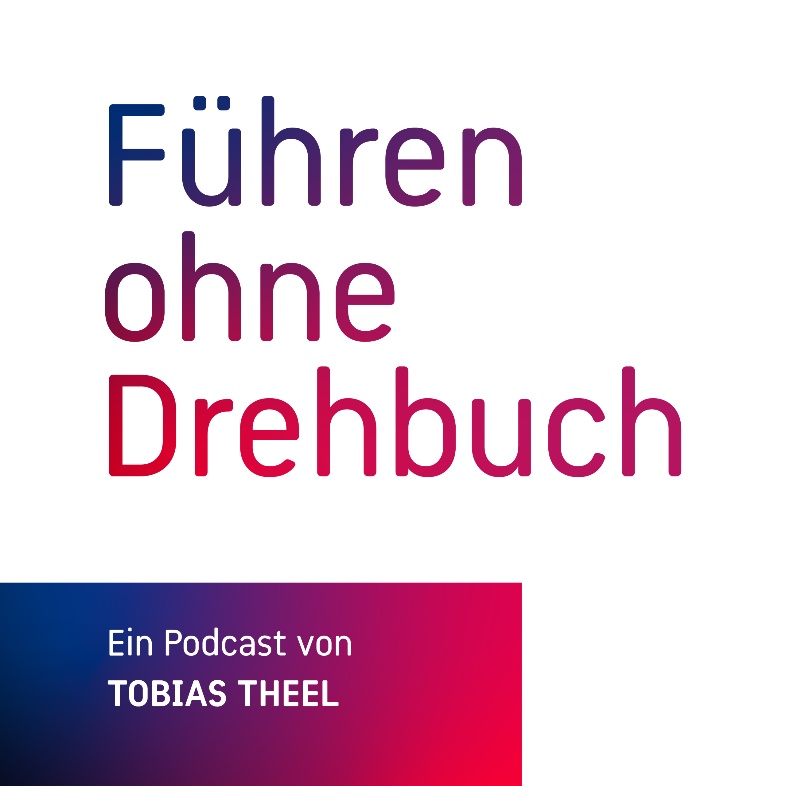 Führen ohne Drehbuch